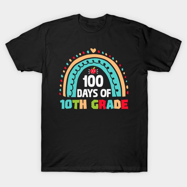 100th day Of School 10th grade Teacher T-Shirt by busines_night